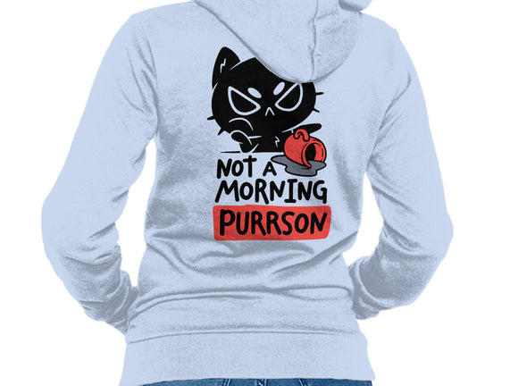 Not A Morning Purrson