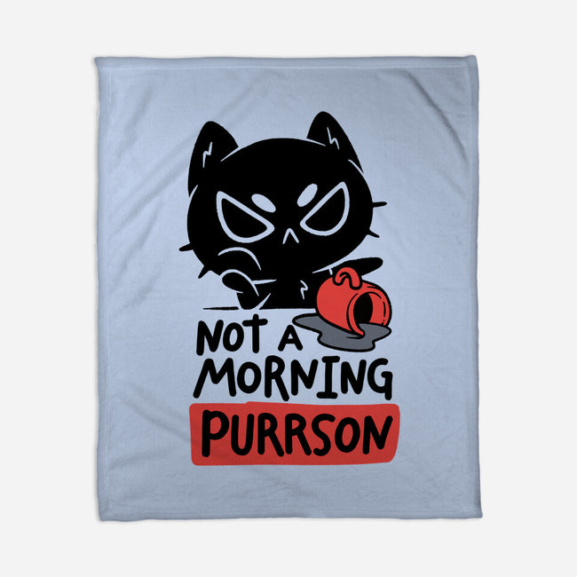 Not A Morning Purrson-None-Fleece-Blanket-koalastudio