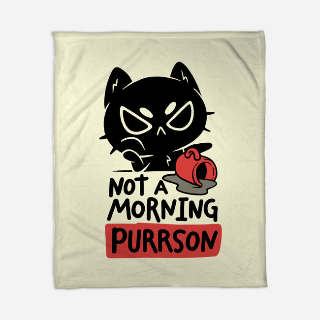 Not A Morning Purrson-None-Fleece-Blanket-koalastudio