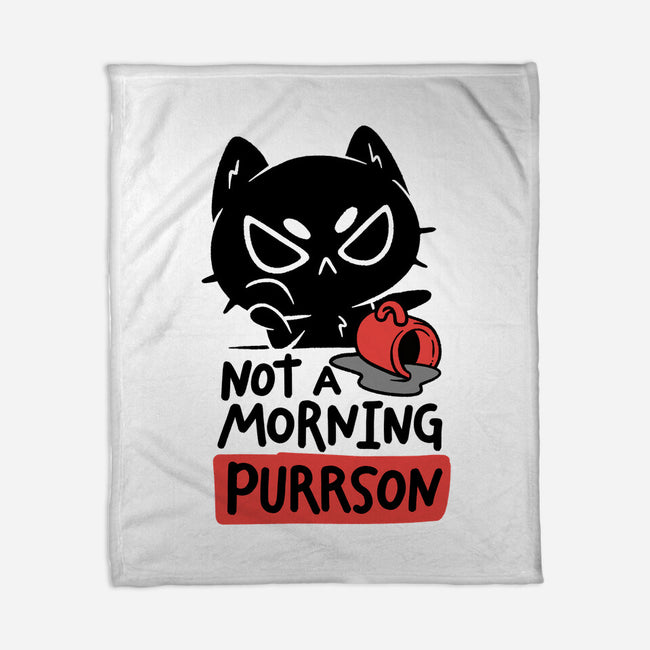Not A Morning Purrson-None-Fleece-Blanket-koalastudio
