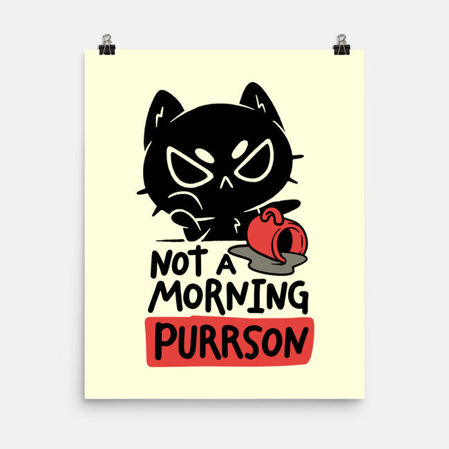 Not A Morning Purrson-None-Matte-Poster-koalastudio