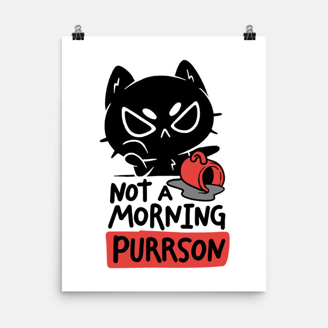 Not A Morning Purrson-None-Matte-Poster-koalastudio