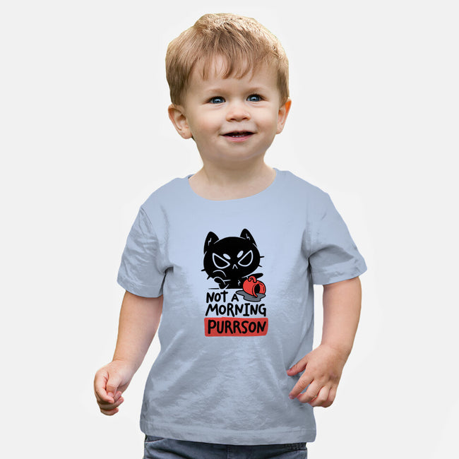 Not A Morning Purrson-Baby-Basic-Tee-koalastudio