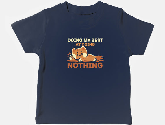 Doing My Best At Doing Nothing