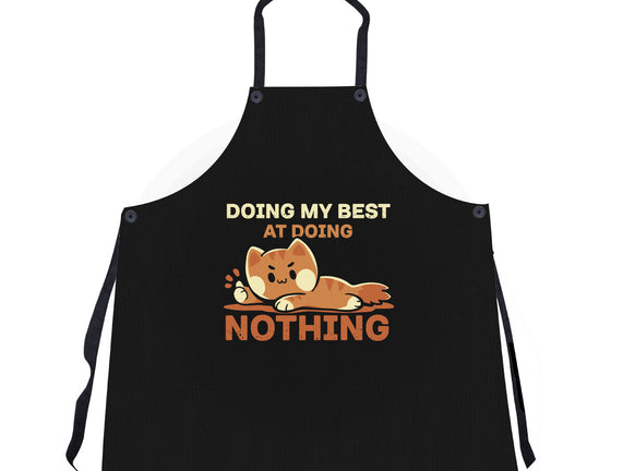 Doing My Best At Doing Nothing