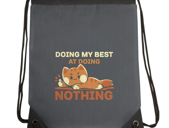 Doing My Best At Doing Nothing