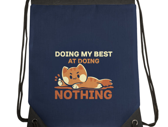 Doing My Best At Doing Nothing