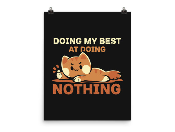 Doing My Best At Doing Nothing