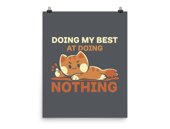 Doing My Best At Doing Nothing