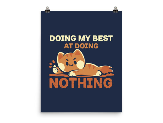 Doing My Best At Doing Nothing