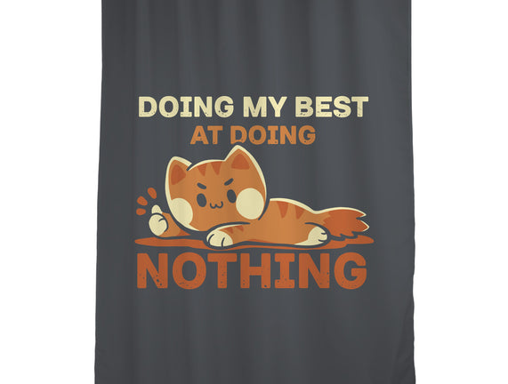 Doing My Best At Doing Nothing