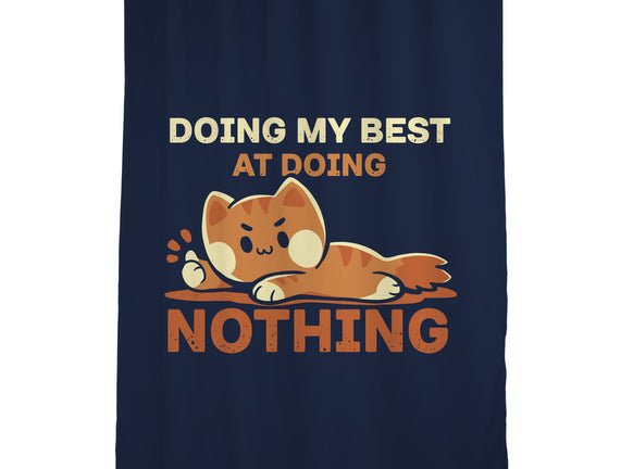 Doing My Best At Doing Nothing