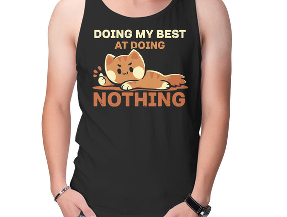 Doing My Best At Doing Nothing