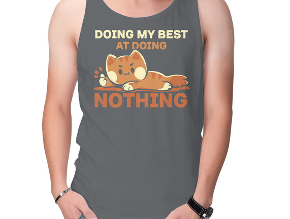 Doing My Best At Doing Nothing