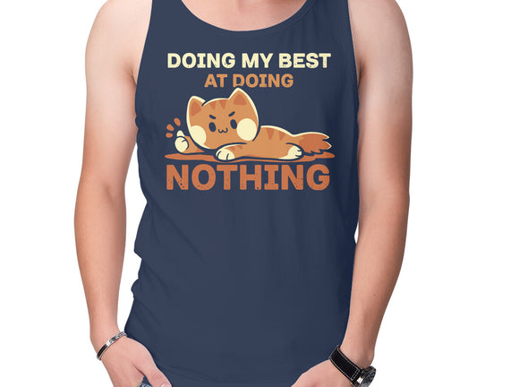 Doing My Best At Doing Nothing