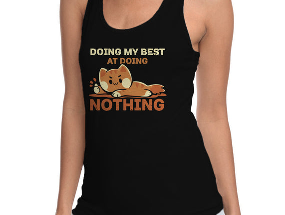 Doing My Best At Doing Nothing