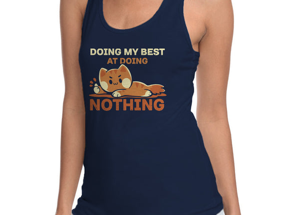 Doing My Best At Doing Nothing