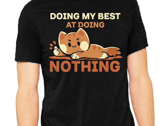 Doing My Best At Doing Nothing