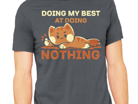 Doing My Best At Doing Nothing