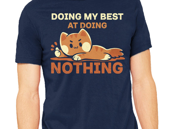 Doing My Best At Doing Nothing