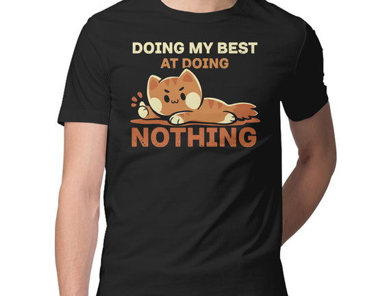 Doing My Best At Doing Nothing