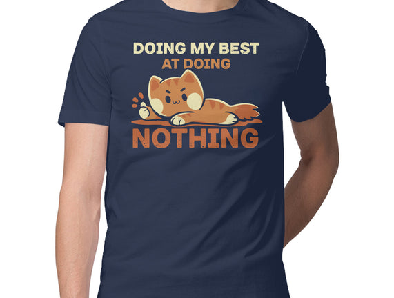 Doing My Best At Doing Nothing