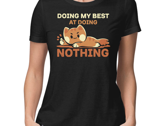 Doing My Best At Doing Nothing