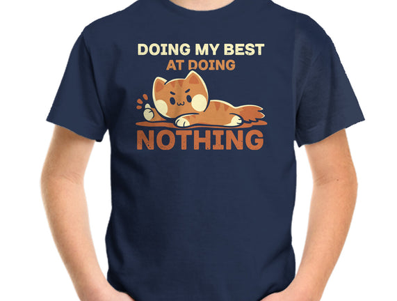 Doing My Best At Doing Nothing