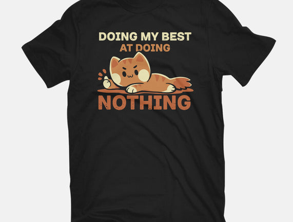 Doing My Best At Doing Nothing