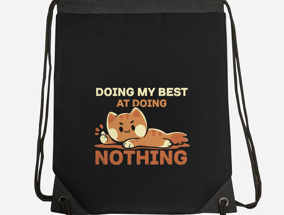 Doing My Best At Doing Nothing
