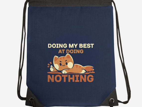 Doing My Best At Doing Nothing