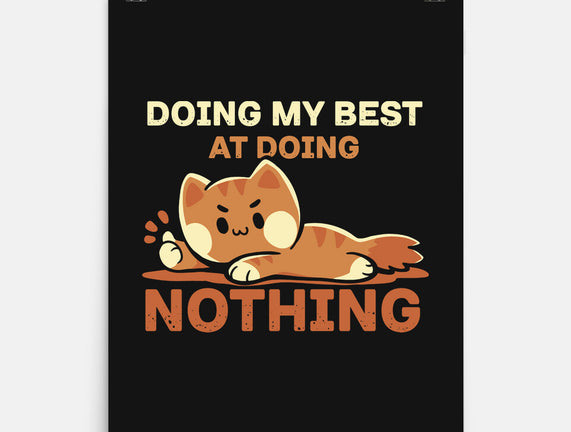 Doing My Best At Doing Nothing