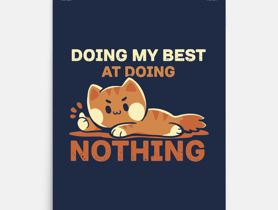 Doing My Best At Doing Nothing