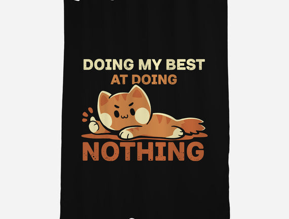 Doing My Best At Doing Nothing