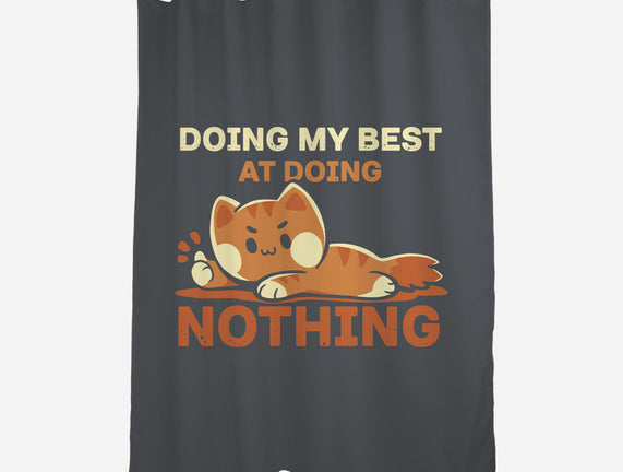 Doing My Best At Doing Nothing