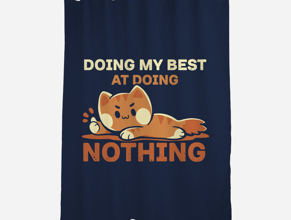 Doing My Best At Doing Nothing