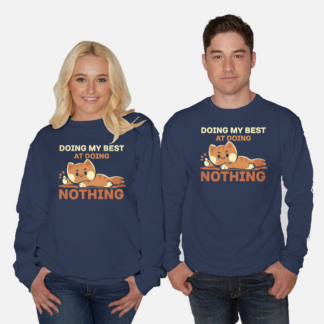 Doing My Best At Doing Nothing-Unisex-Crew Neck-Sweatshirt-TechraNova