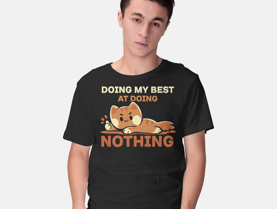 Doing My Best At Doing Nothing