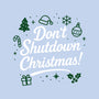 Don't Shutdown Christmas-None-Fleece-Blanket-Boggs Nicolas
