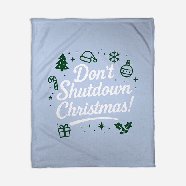 Don't Shutdown Christmas-None-Fleece-Blanket-Boggs Nicolas
