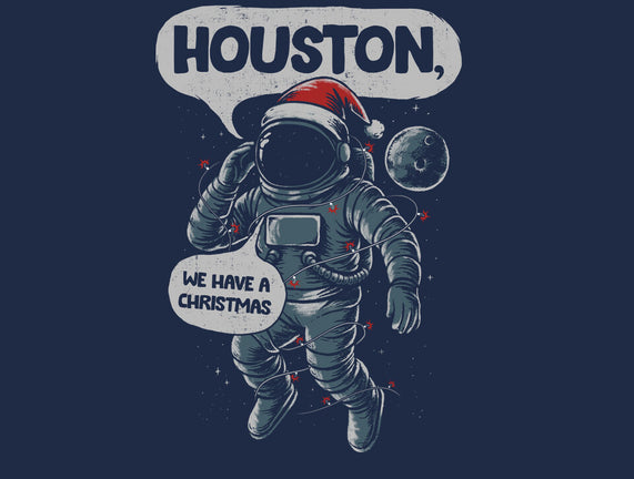 Houston We Have A Christmas