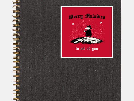 Merry Maladies