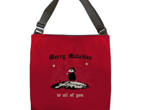 Merry Maladies