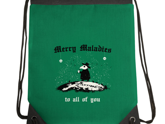 Merry Maladies