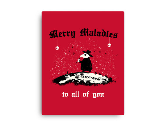 Merry Maladies