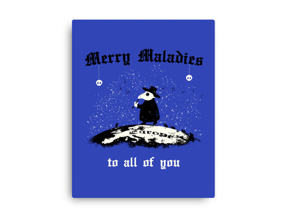 Merry Maladies