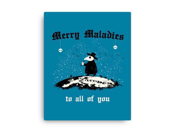 Merry Maladies