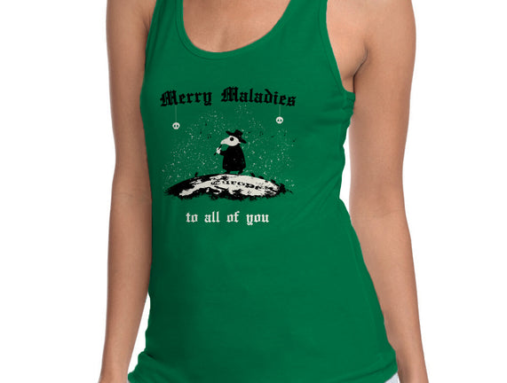 Merry Maladies