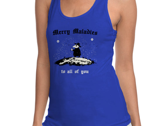 Merry Maladies