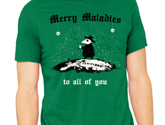 Merry Maladies